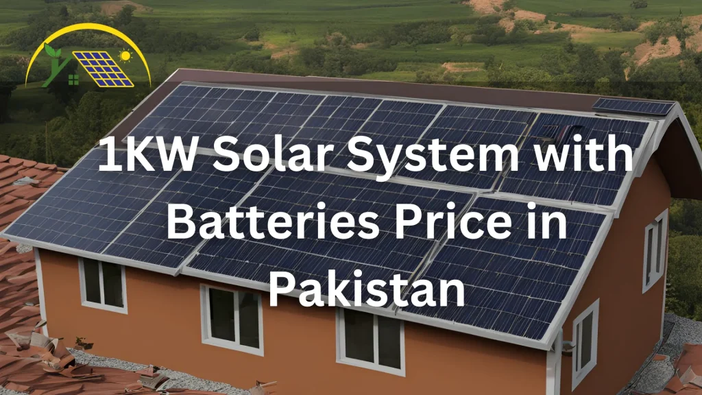 1KW Solar System with Batteries Price in Pakistan