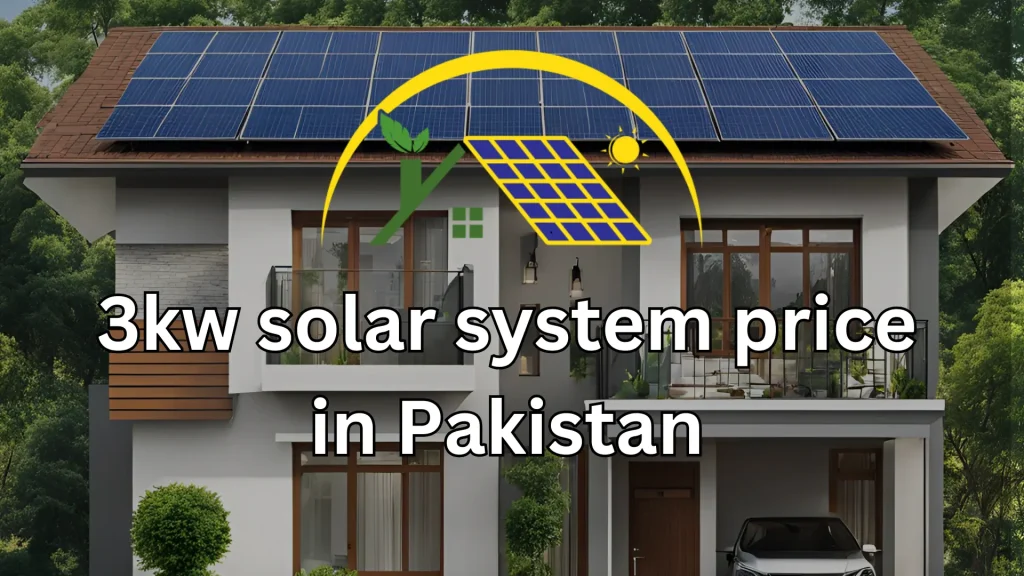 3kw solar system price in Pakistan