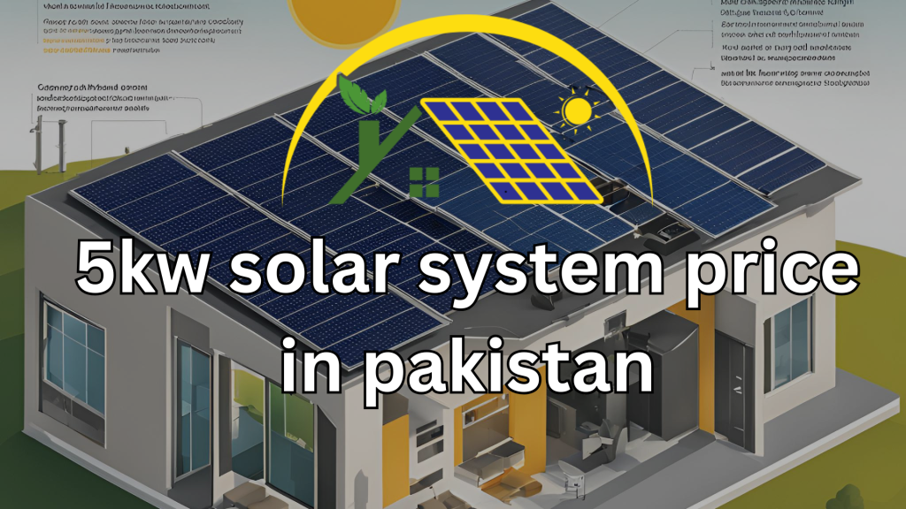 5KW Solar System Price in Pakistan