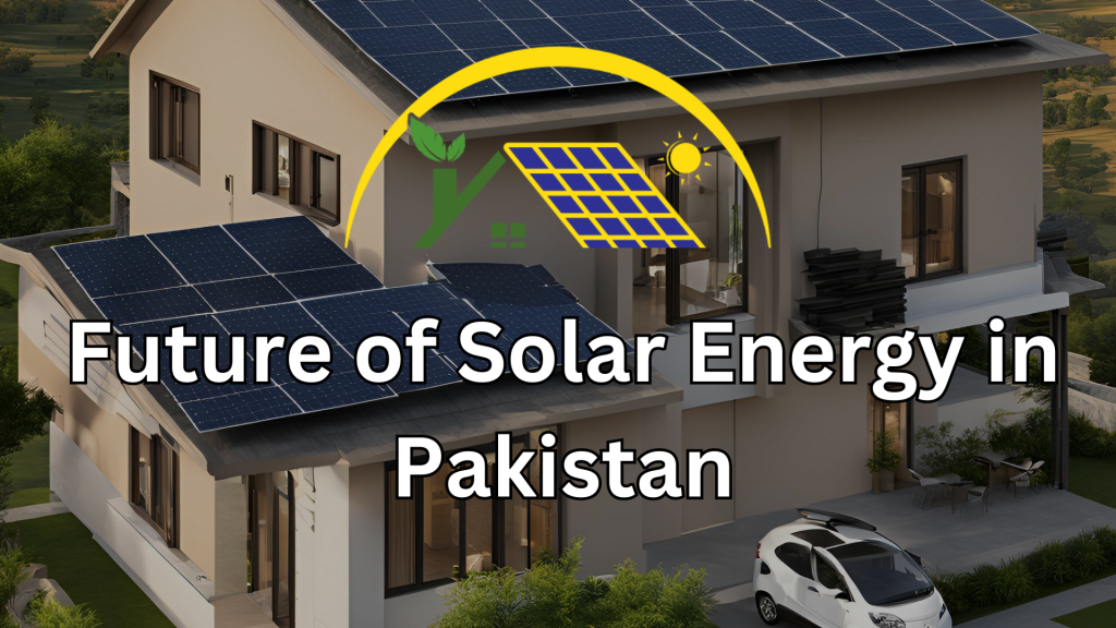 Future of Solar Energy in Pakistan