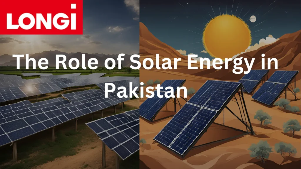 The Role of Solar Energy in Pakistan