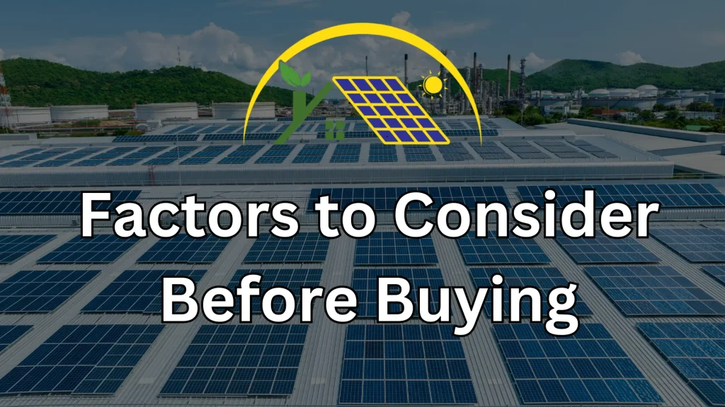 Factors to Consider Before Buying