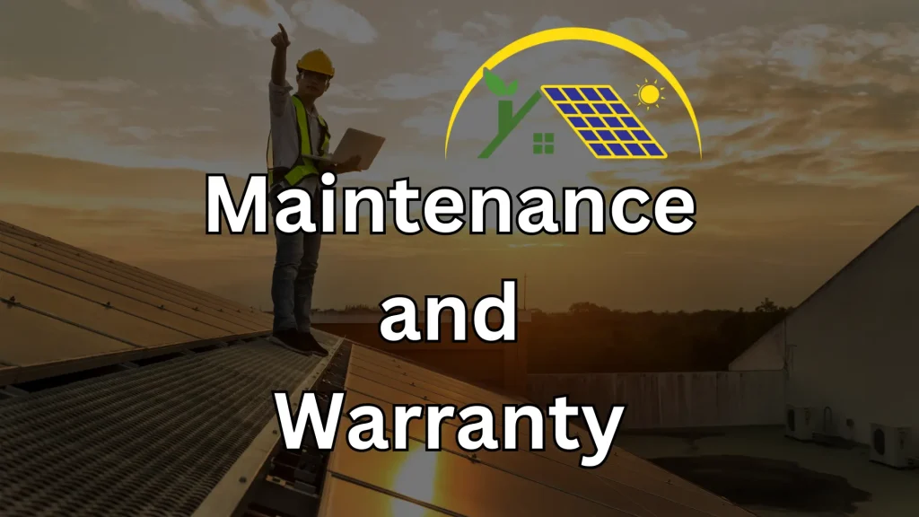 Maintenance and Warranty