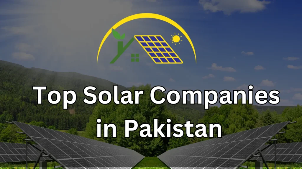 Top Solar Companies in Pakistan